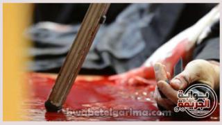 خصومة ثأرية وراء أبشع جريمة قتل فى الصف